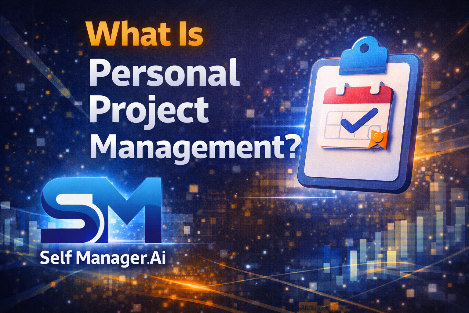 What Is Personal Project Management?